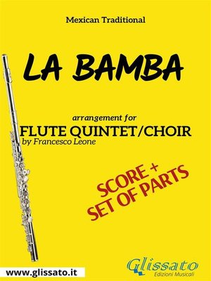 cover image of La Bamba--Flute quintet/choir score & parts